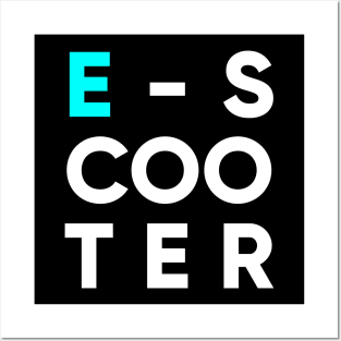 e-scooter Posters and Art